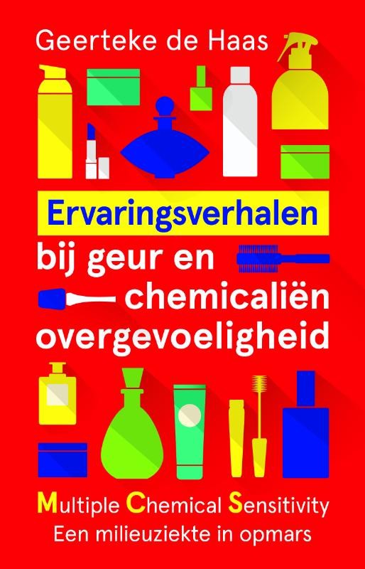 Ervaringsverhalen bij geur- en chemicaliënovergevoeligheid