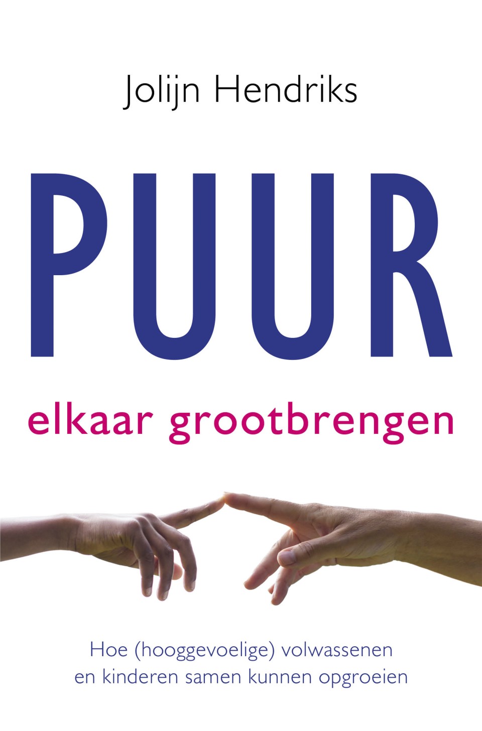 Puur Elkaar grootbrengen