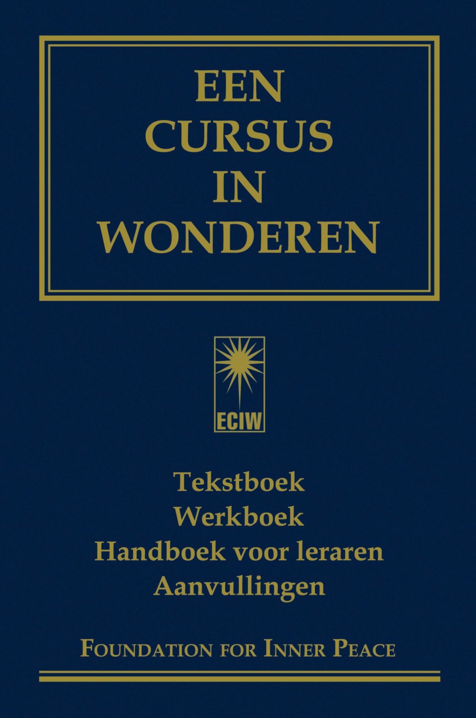 Een cursus in wonderen